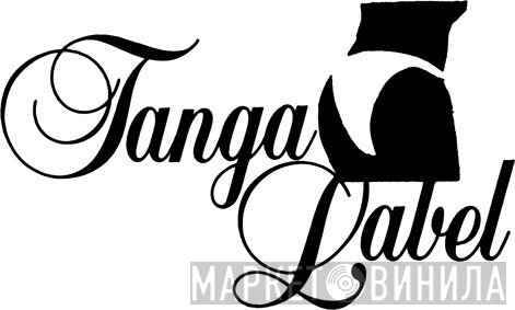 Tanga Label - Винил CD и Кассеты лейбла Tanga Label на сайте МаркетВинила