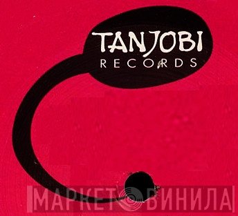Tanjobi Records - Винил CD и Кассеты лейбла Tanjobi Records на сайте МаркетВинила