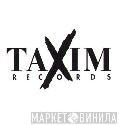 Taxim Records - Винил CD и Кассеты лейбла Taxim Records на сайте МаркетВинила