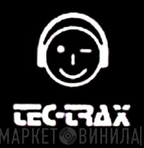 Tec-Trax - Винил CD и Кассеты лейбла Tec-Trax на сайте МаркетВинила