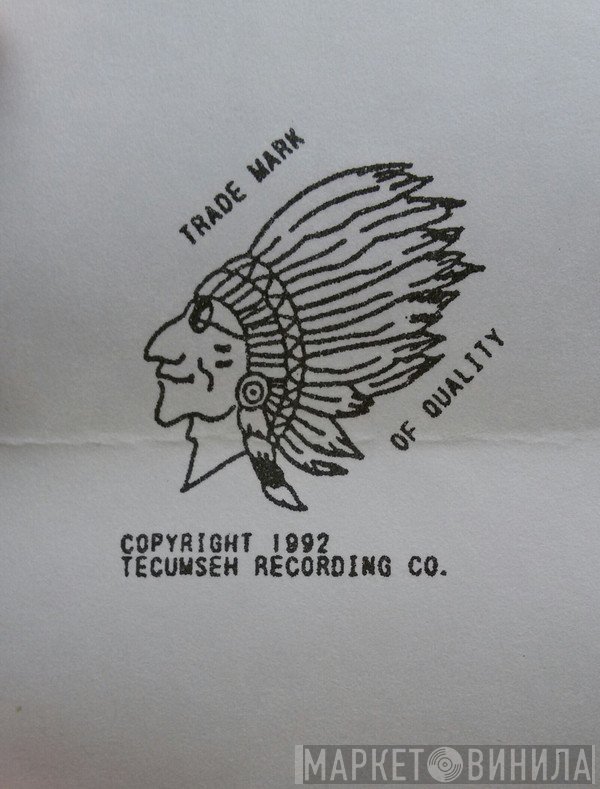 Tecumseh Recording Co. - Винил CD и Кассеты лейбла Tecumseh Recording Co. на сайте МаркетВинила