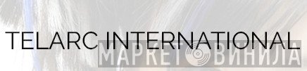 Telarc International - Винил CD и Кассеты лейбла Telarc International на сайте МаркетВинила