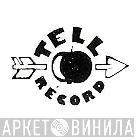 Tell Record - Винил CD и Кассеты лейбла Tell Record на сайте МаркетВинила