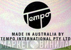 Tempo International Pty Ltd - Винил CD и Кассеты лейбла Tempo International Pty Ltd на сайте МаркетВинила