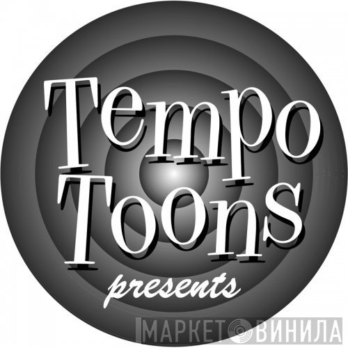 Tempo Toons - Винил CD и Кассеты лейбла Tempo Toons на сайте МаркетВинила