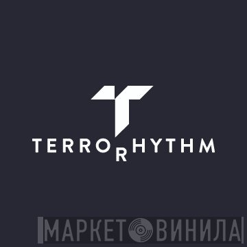 Terrorhythm Recordings - Винил CD и Кассеты лейбла Terrorhythm Recordings на сайте МаркетВинила