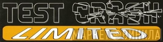 Test Crash Limited - Винил CD и Кассеты лейбла Test Crash Limited на сайте МаркетВинила