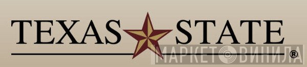 Texas State University - Винил CD и Кассеты лейбла Texas State University на сайте МаркетВинила