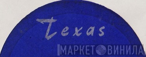 Texas - Винил CD и Кассеты лейбла Texas на сайте МаркетВинила