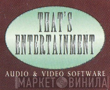 That's Entertainment - Винил CD и Кассеты лейбла That's Entertainment на сайте МаркетВинила
