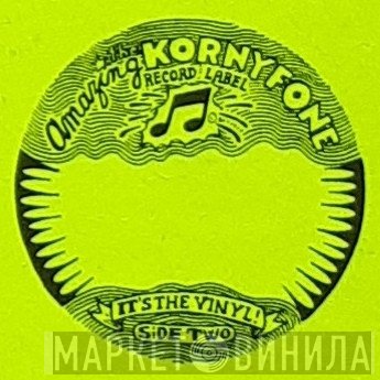 The Amazing Kornyfone Record Label  - Винил CD и Кассеты лейбла The Amazing Kornyfone Record Label (3) на сайте МаркетВинила