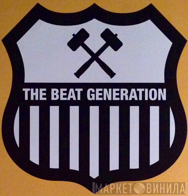 The Beat Generation - Винил CD и Кассеты лейбла The Beat Generation на сайте МаркетВинила