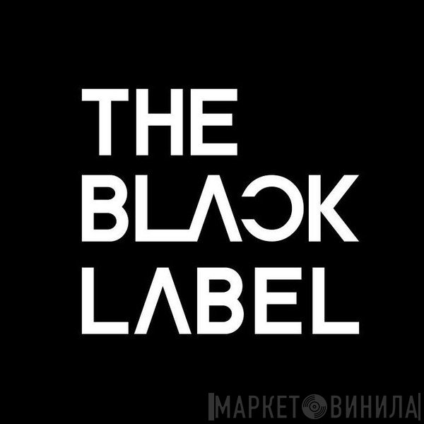 The Black Label  - Винил CD и Кассеты лейбла The Black Label (3) на сайте МаркетВинила