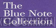 The Blue Note Collection  - Винил CD и Кассеты лейбла The Blue Note Collection (2) на сайте МаркетВинила