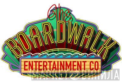 The Boardwalk Entertainment Co - Винил CD и Кассеты лейбла The Boardwalk Entertainment Co на сайте МаркетВинила