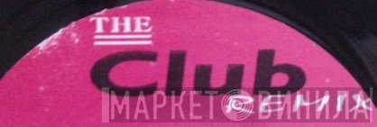 The Club Remix - Винил CD и Кассеты лейбла The Club Remix на сайте МаркетВинила
