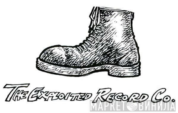 The Exploited Record Company - Винил CD и Кассеты лейбла The Exploited Record Company на сайте МаркетВинила