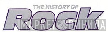 The History Of Rock - Винил CD и Кассеты лейбла The History Of Rock на сайте МаркетВинила