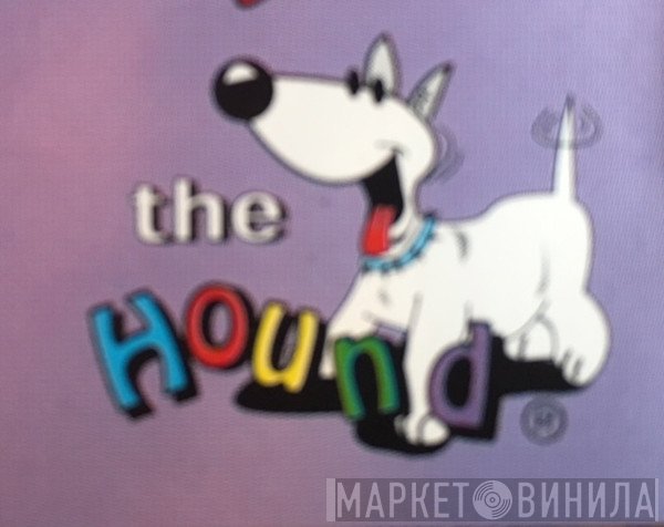 The Hound - Винил CD и Кассеты лейбла The Hound на сайте МаркетВинила