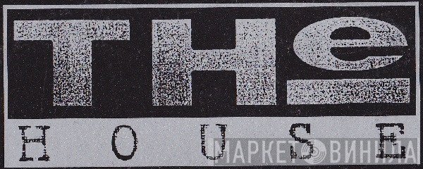 The House - Винил CD и Кассеты лейбла The House на сайте МаркетВинила