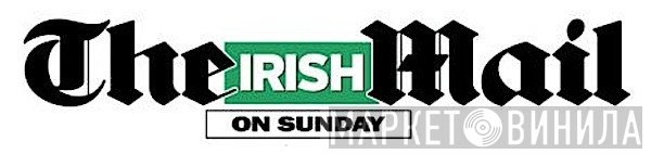The Irish Mail On Sunday - Винил CD и Кассеты лейбла The Irish Mail On Sunday на сайте МаркетВинила
