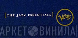 The Jazz Essentials - Винил CD и Кассеты лейбла The Jazz Essentials на сайте МаркетВинила