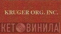 The Kruger Organisation, Inc. - Винил CD и Кассеты лейбла The Kruger Organisation, Inc. на сайте МаркетВинила