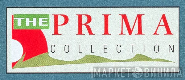 The Prima Collection - Винил CD и Кассеты лейбла The Prima Collection на сайте МаркетВинила
