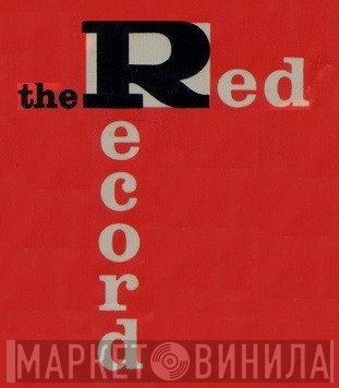 The Red Record - Винил CD и Кассеты лейбла The Red Record на сайте МаркетВинила