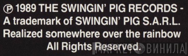 The Swingin' Pig Records - Винил CD и Кассеты лейбла The Swingin' Pig Records на сайте МаркетВинила