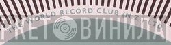 The World Record Club (N.Z.) Ltd. - Винил CD и Кассеты лейбла The World Record Club (N.Z.) Ltd. на сайте МаркетВинила