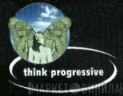 Think Progressive - Винил CD и Кассеты лейбла Think Progressive на сайте МаркетВинила