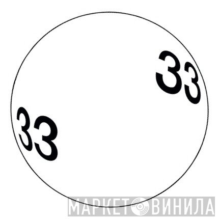 ThirtyThree ThirtyThree Records - Винил CD и Кассеты лейбла ThirtyThree ThirtyThree Records на сайте МаркетВинила