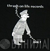 Thrash On Life Records - Винил CD и Кассеты лейбла Thrash On Life Records на сайте МаркетВинила
