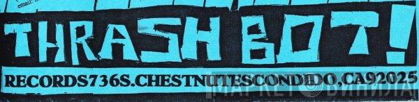Thrashbot Records - Винил CD и Кассеты лейбла Thrashbot Records на сайте МаркетВинила