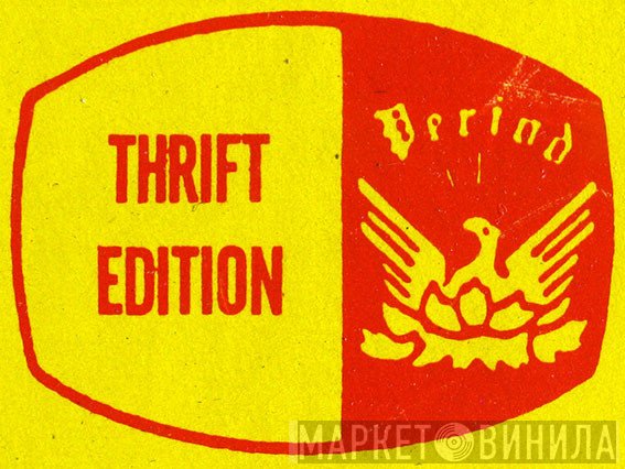 Thrift Edition - Винил CD и Кассеты лейбла Thrift Edition на сайте МаркетВинила