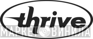 Thrive Records - Винил CD и Кассеты лейбла Thrive Records на сайте МаркетВинила