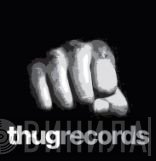 Thug Records  - Винил CD и Кассеты лейбла Thug Records (3) на сайте МаркетВинила