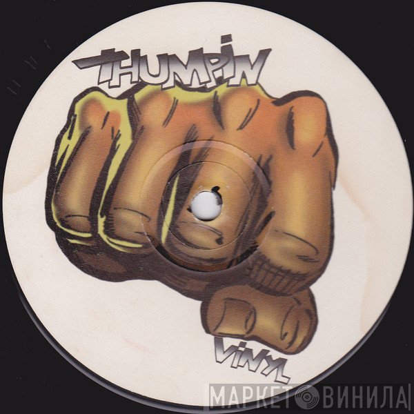 Thumpin Vinyl - Винил CD и Кассеты лейбла Thumpin Vinyl на сайте МаркетВинила