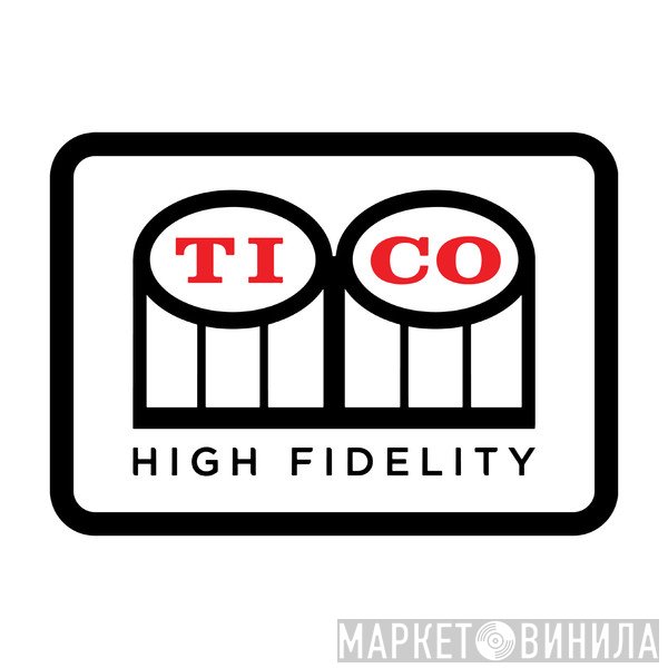 Tico Records - Винил CD и Кассеты лейбла Tico Records на сайте МаркетВинила