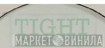 Tight Records - Винил CD и Кассеты лейбла Tight Records на сайте МаркетВинила