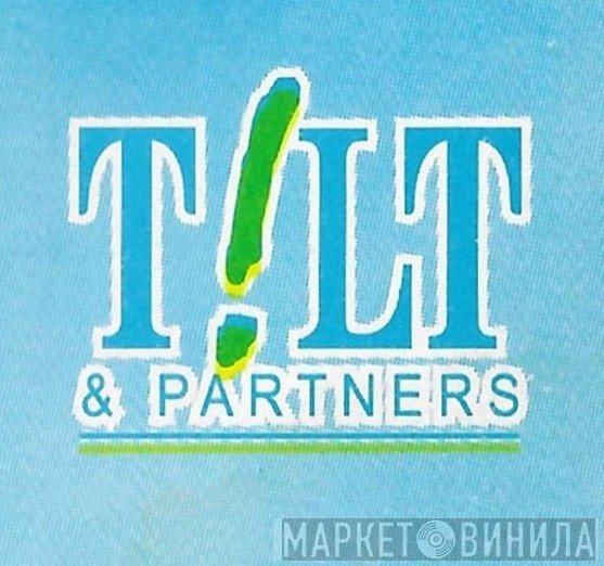 Tilt & Partners - Винил CD и Кассеты лейбла Tilt & Partners на сайте МаркетВинила