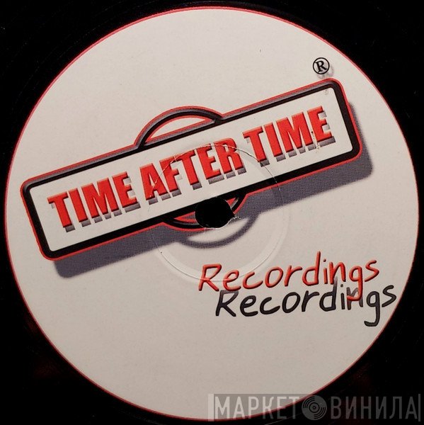 Time After Time Recordings - Винил CD и Кассеты лейбла Time After Time Recordings на сайте МаркетВинила