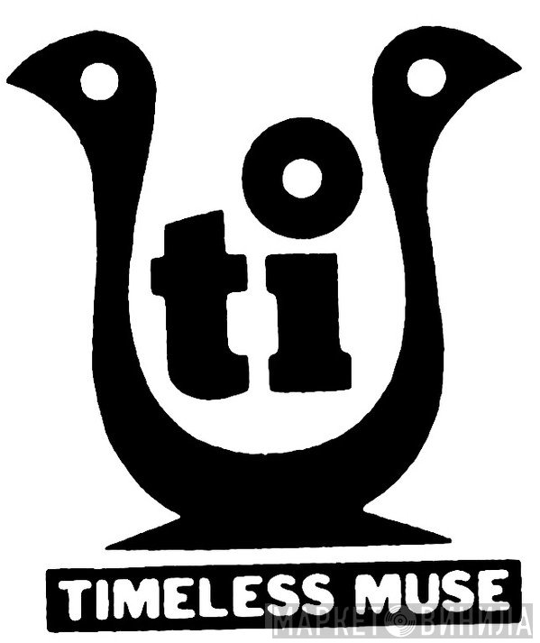 Timeless Muse - Винил CD и Кассеты лейбла Timeless Muse на сайте МаркетВинила