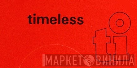 Timeless  - Винил CD и Кассеты лейбла Timeless (9) на сайте МаркетВинила