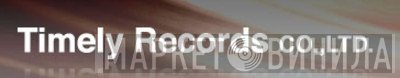 Timely Records  - Винил CD и Кассеты лейбла Timely Records (5) на сайте МаркетВинила