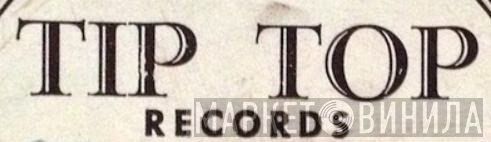 Tip Top Records  - Винил CD и Кассеты лейбла Tip Top Records (9) на сайте МаркетВинила