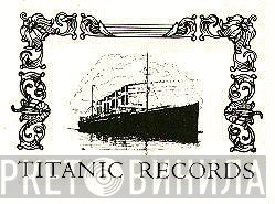 Titanic Records  - Винил CD и Кассеты лейбла Titanic Records (6) на сайте МаркетВинила
