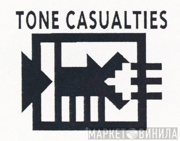 Tone Casualties - Винил CD и Кассеты лейбла Tone Casualties на сайте МаркетВинила