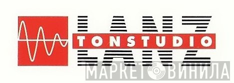 Tonstudio Lanz - Винил CD и Кассеты лейбла Tonstudio Lanz на сайте МаркетВинила